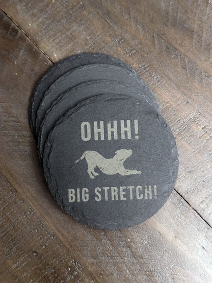 Are you all about that pug life? Do you have a resting pit face? Or maybe you're more of a spaced out shepherd? What about some BIG STRETCHES!? There's a dog to match every vibe! The perfect stocking stuffer, groomsman or house warming gift. These slate coasters will be right at home in any man cave or she shed.